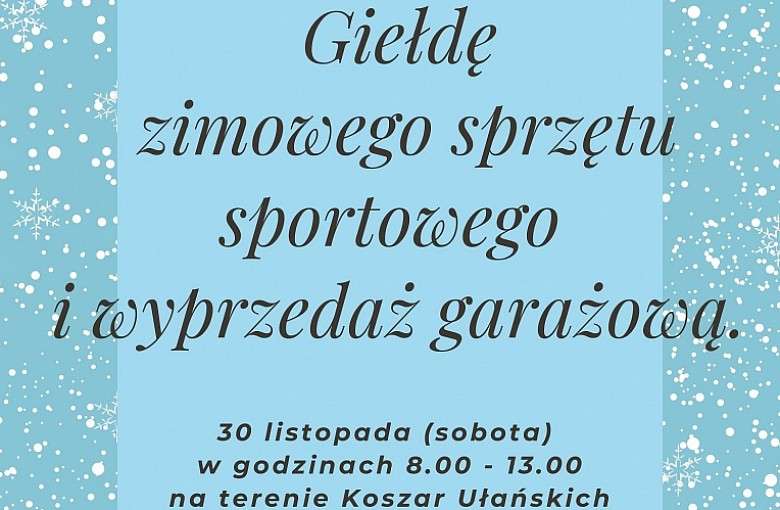 Giełda Zimowego Sprzętu Sportowego! Zapraszamy